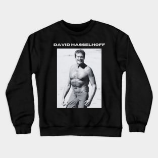 David Hasselhoff Crewneck Sweatshirt